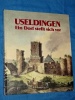 Useldingen Useldange 1982 Luxemburg R. Frisch Ein Dorf stellt si