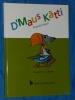 DMaus Ktti August Liesch Leo Reuter 1995 Ltzebuerg Luxembourg