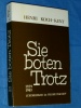 Sie boten Trotz 1939 1940 Luxemburg Henri Koch Kent 1974 Widmung