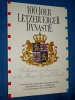 100 Joer Ltzbuerger Dynastie Luxembourg 1990 Maison Grand Ducal