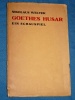 Goethes Husar Nikolaus Welter Ein Schauspiel 1932 Luxemburg