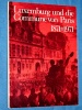 Luxemburg und die Commune von Paris 1871 1971 Luxembourg
