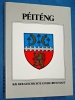 Pitng Petange Aus der Geschichte einer Ortschaft 1982 Luxembou