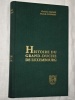 Histoire Grand Duch Luxembourg C. Calmes D. Bossaert 1815 1995