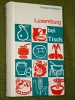Luxemburg bei Tisch Fernand Hoffmann 1988 Zum Zweiten Male Gedec