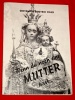 Wenn du noch eine Mutter hast Oktavpredigten 1949 P. Posing Luxe