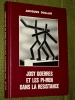 Josy Goerres et les Pi Men dans la Rsistance J. Dollar 1986 Lux