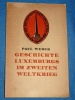 Geschichte Luxemburgs im Zweiten Weltkrieg 1946 Paul Weber Luxem