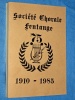 Fentange Socit Chorale 1910 1985 Luxembourg 75 ans Luxemburg