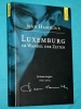 Luxemburg im Wandel der Zeiten Jean Hamilius Luxembourg