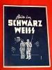 Reise im Schwarz Weiss J. Marie Luxembourg 1945 Gestapo KZ Schut