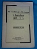 Die revolution�re Bewegung Luxemburg 1918 1919 Em. Eiffes 1933 L