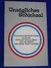 Uns�gliches Schicksal Familie Kremer Biwisch Luxemburg 1985 Treu