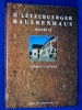 Georges Calteux Luxemburg 1998 D�L�tzebuerger Bauernhaus Band 2