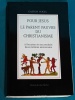 Pour J�sus Le Parent Pauvre du Christianisme Gaston Vogel 1989 3