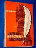 Journalismus und Dichtung f�r Luxemburg Victor Molitor 1961 F. M