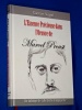 L�Essence Pr�cieuse dans l��uvre Marcel Proust Gaston Vogel anth